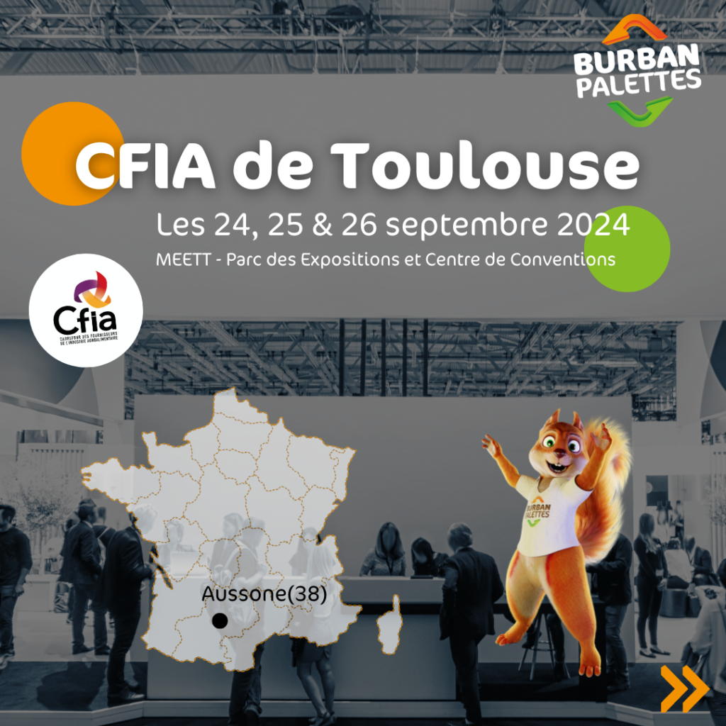 CFIA TOULOUSE 2024 Burban Palettes Recyclage 